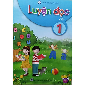 Luyện đọc lớp 1 (Cánh diều)