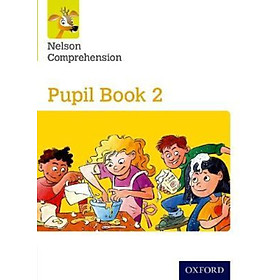 Sách - Nelson Comprehension: Year 2/Primary 3: Pupil Book 2 by Sarah Lindsay (UK edition, paperback)