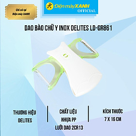 Mua Dao bào chữ Y inox Delites LD-GR861 - Hàng Chính Hãng