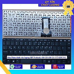 Bàn Phím dùng cho laptop HP Probook 430 G0 430 G1 CÓ KHUNG - Hàng Nhập Khẩu New Seal