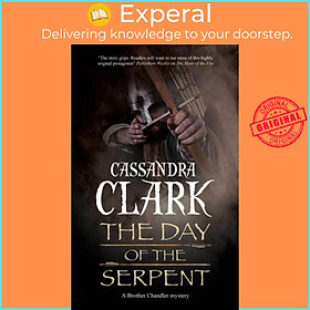 Sách - The Day of the Serpent by Cassandra Clark (UK edition, hardcover)