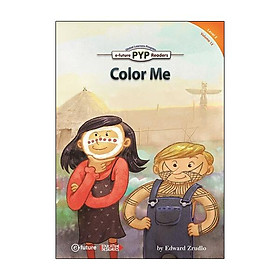 PYP Readers. 2-12/Color Me