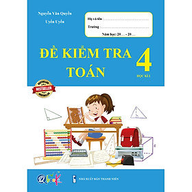 Sách - Combo Đề Kiểm Tra Toán và Tiếng Việt 4 - Học Kì 1