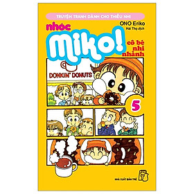 Nhóc Miko! Cô Bé Nhí Nhảnh - Tập 5