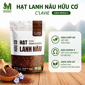 Hạt Lanh Nâu Hữu Cơ C'Lavie 200g - Giàu Chất Xơ, Omega 3, Hỗ Trợ Tiêu Hóa, Ăn Kiêng Healthy