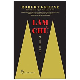 Làm Chủ - Mastery