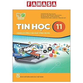 Sách Giáo Khoa Tin Học 11 - Định Hướng Tin Học Ứng Dụng (Kết Nối Tri Thức) (Chuẩn)