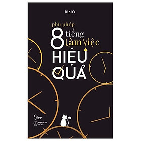 Sách - Phù phép 8 tiếng làm hiệu quả