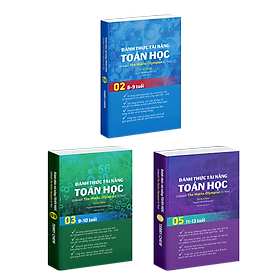 Sách Đánh Thức Tài Năng Toán Học 2, 3 Và 5 ( Combo 3 Cuốn ) - Tổng hợp kiến thức toán học lớp 2 đến lớp 6 Nhà Sách Á Châu Books
