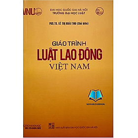 Hình ảnh Sách - Giáo Trình Luật Lao Động Việt Nam