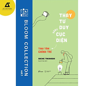 [Download Sách] Sách - Thay Tư Duy - Xoay Cục Diện - Tinh Tâm Chỉnh Trí