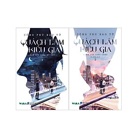 Combo Quách Lâm Kiều Gia - Tập 1 + Tập 2 - BV