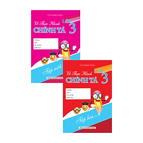 Combo Vở Thực Hành Chính Tả Lớp 3 (Tập 1 + Tập 2)