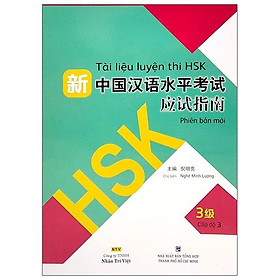 Tài Liệu Luyện Thi HSK (Phiên Bản Mới) - Tập 3