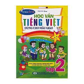 Hình ảnh Học Vần Tiếng Việt - Tập 2 (Dùng Cho Mẫu Giáo)