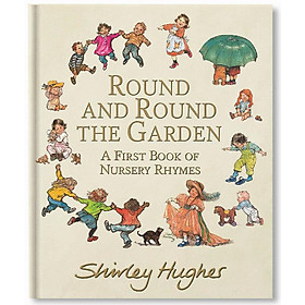Hình ảnh sách Round and Round the Garden: A First Book of Nursery Rhymes