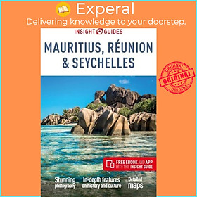 Sách - Insight Guides Mauritius, Reunion & Seychelles (Travel Guide  by APA Publications Limited (UK edition, paperback)