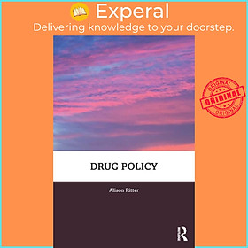 Sách - Drug Policy by Alison Ritter (UK edition, paperback)