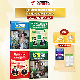 Combo 4 Sách Excel - Word - PowerPoint - Google Sheets Ứng Dụng Văn Phòng Kèm Khoá Học Video ĐÀO TẠO TIN HỌC