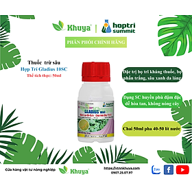 Thuốc Trừ Sâu GLADIUS 10SC chai 50ml chuyên trừ Bọ Trĩ Kháng Thuốc