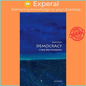 Sách - Democracy: A Very Short Introduction by Naomi Zack (UK edition, Paperback)
