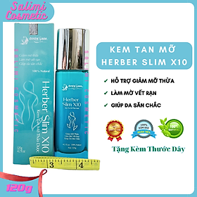 Kem Tan Mỡ Thảo Dược HERBER SLIM X10 Quyên Lara 120 Gram - Hỗ Trợ Giảm Mỡ, Làm Mờ Vết Rạn, Làm Săn Chắc Da Vùng Bụng, Đùi, Bắp Tay, Bắp Chân, Cằm, Công Nghệ Nano Đánh Tan Mọi Loại Mỡ Thừa, Tặng Kèm Thước Dây - HÀNG CHÍNH HÃNG