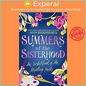 Sách - Summers of the Sisterhood: The Sisterhood of the Travelling Pants by Ann Brashares (UK edition, paperback)