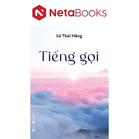 Tiếng Gọi - Lê Thái Hằng - Thái Hà