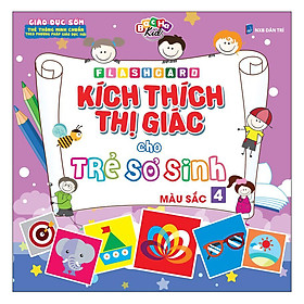 Nơi bán Flashcard Kích Thích Thị Giác Cho Trẻ Sơ Sinh 4 – Màu Sắc (Tái Bản 2019) - Giá Từ -1đ