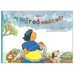 Ehon Nhật Bản - Mẹ Giặt Đồ Ngày Mây