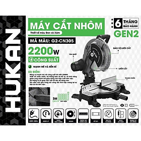 MÁY CẮT NHÔM 305MM 2200W G2-CN305 HUKAN -HÀNG CHÍNH HÃNG