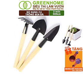 Dụng Cụ Làm Vườn Greenhome, 3 Món Gồm Xẻng Xúc Đất, Cào , Mini, Cán Gỗ, Tiện Lợi, Dễ Sử Dụng, Trồng Sen Đá, Tiểu Cảnh - 1B DỤNG CỤ MINI 3MÓN