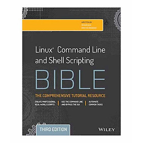 Linux Command Line and Shell Scripting Bible, 3rd Edition