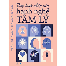 Sách Từng Bước Nhập Môn Hành Nghề Tâm Lý