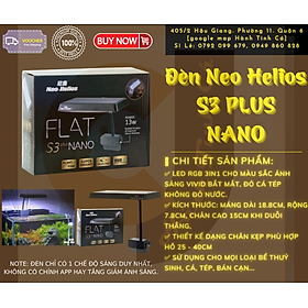 Neo-Helios FLAT S3 PLUS NANO - siêu phẩm Đèn Đỏ Cá KHÔNG Đỏ Nước hồ thủy sinh cá tép tôm cảnh