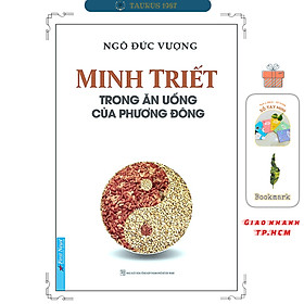 Sách Minh Triết Trong Ăn Uống Của Phương Đông (Tái Bản)