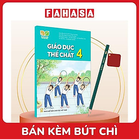 Sách Giáo Khoa Giáo Dục Thể Chất 4 (Kết Nối) (Chuẩn) - Kèm Bút Chì