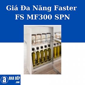 Mua Gía Gia Vị FASTER FS MF300 SPN. Hàng Chính Hãng