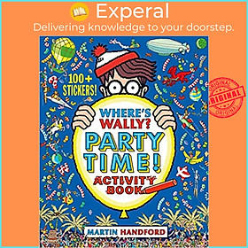 Sách - Where&amp;#x27;s Wally? Party Time! by Martin Handford (UK edition, paperback)