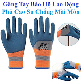 Mua Đôi Găng Tay Bảo Hộ Lao Động Phủ Cao Su Chống Mài Mòn  Chống Trơn Trượt