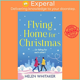 Sách - Flying Home for Christmas - An unmissable, laugh-out-loud romantic come by Helen Whitaker (UK edition, paperback)