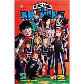 My Hero Academia - Học Viện Siêu Anh Hùng Tập 4: Cậu Bé Sinh Ra Với Tất Cả (Tái Bản 2020)