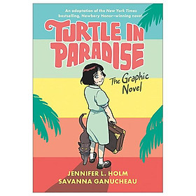 Hình ảnh Turtle In Paradise: The Graphic Novel