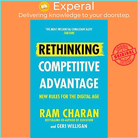 Sách - Rethinking Competitive Advantage : New Rules for the Digital Age by Ram Charan (UK edition, paperback)