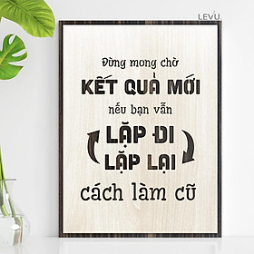 Tranh treo tường câu nói nổi tiếng thay đổi cuộc sống TBIG038