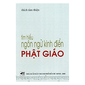 Tìm Hiểu Ngôn Ngữ Kinh Điển Phật Giáo