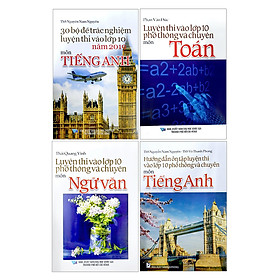 Combo 4 Cuốn Sách Tuyển Sinh Lớp 10 - A Tinh Gọn - Dễ Học - Nắm Kiến Thức