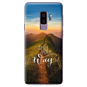 Ốp Lưng Điện Thoại Dành Cho Samsung Galaxy S9 Plus - Find The Way