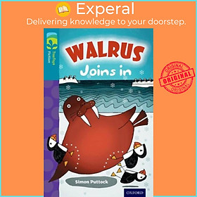 Sách - Oxford Reading Tree TreeTops Fiction: Level 9 More Pack A: Walrus Join by Julian Mosedale (UK edition, paperback)