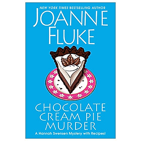 Chocolate Cream Pie Murder (A Hannah Swensen Mystery)